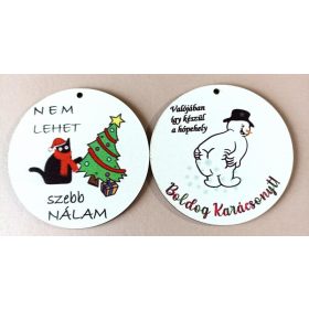 Egyedi színes karácsonyi függő , Vicces